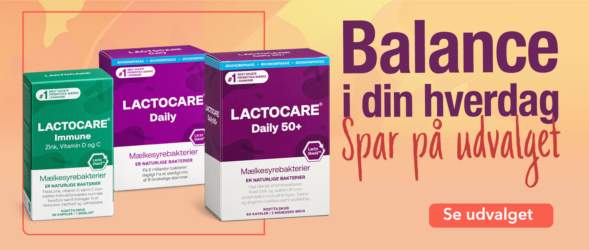 Lactocare, balance I din hverdag - maelkesyre nu paa tilbud